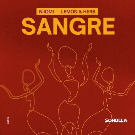 Sangre ft. Lemon & Herb cover art