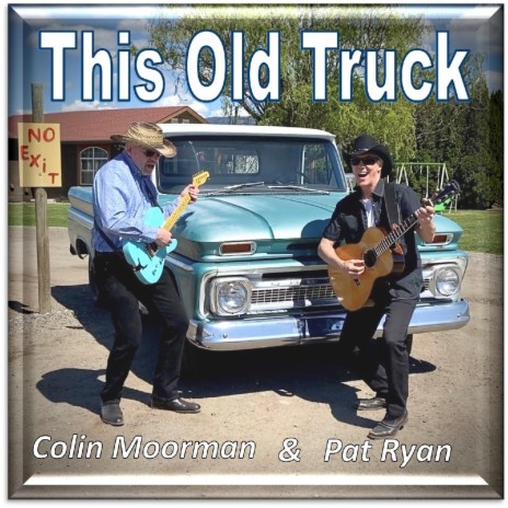 This Old Truck ft. Colin Moorman cover art