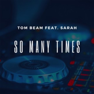 So Many Times (feat. Sarah) (Alternative Mix) cover art