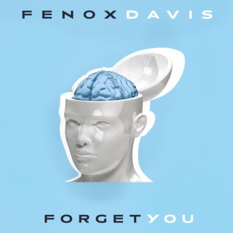 Forget You (Extended Mix) ft. Davis Mallory cover art