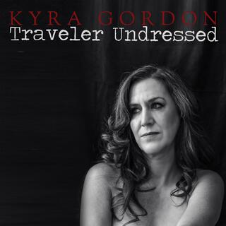 Traveler (Undressed)