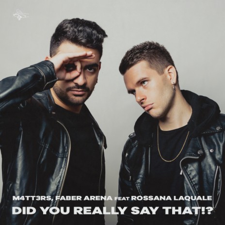 Did you really say that !? ft. Faber Arena & Rossana Laquale cover art