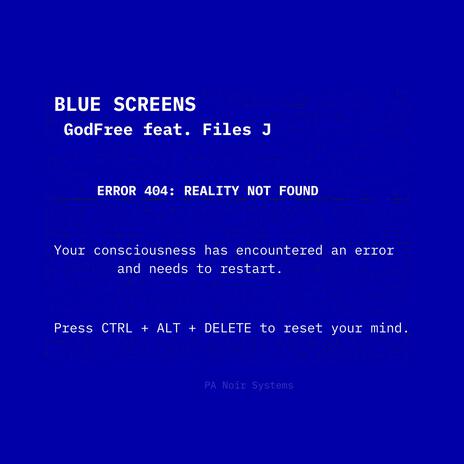 Blue Screens ft. Files J cover art