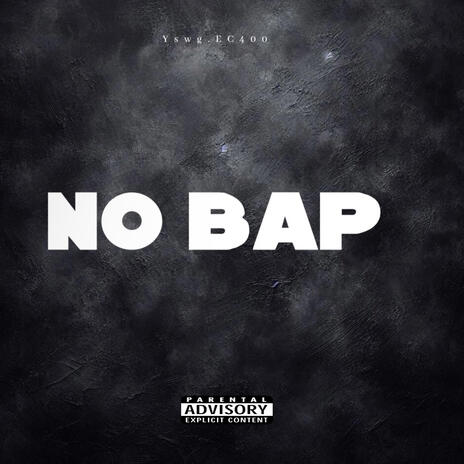 No Bap ft. ArpBeKickin