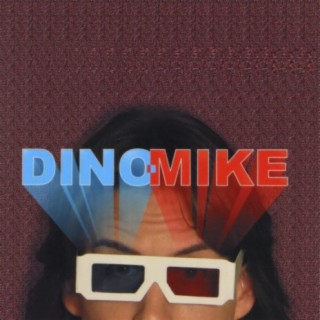 Dino-Mike