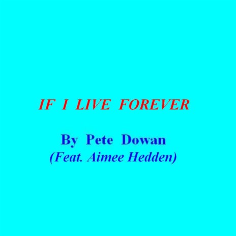 If I Live Forever cover art