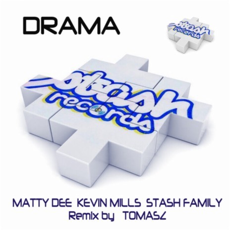 Drama ft. Matty Dee & Stash Family cover art