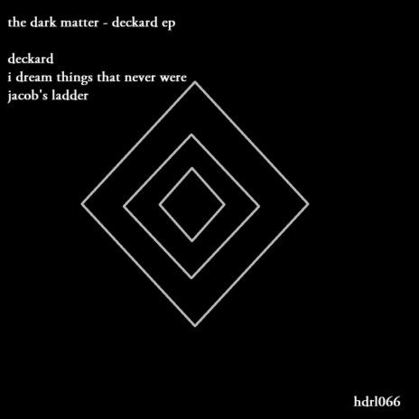 I Dream Things That Never Were (Original Mix) cover art