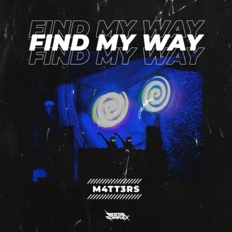Find My Way (Radio Edit) cover art