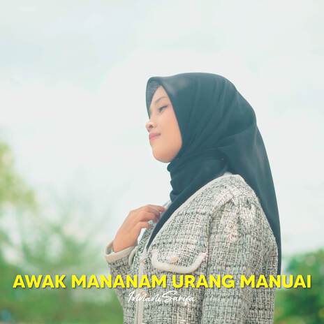 Awak Mananam Urang Manuai cover art