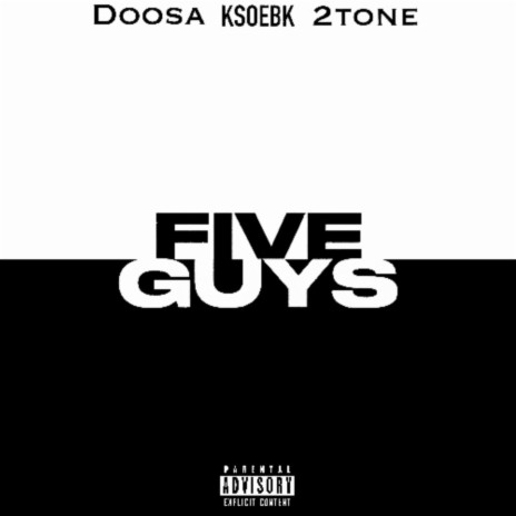 5IVE GUYS ft. Doosa & 2tone cover art