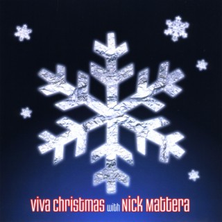 Viva Christmas with Nick Mattera