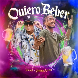 Quiero Beber ft. Yovanys Arrieta cover art