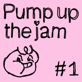 Pump up the jam 01