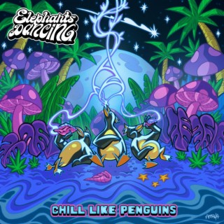 Chill Like Penguins