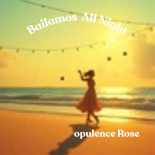 Bailamos All Night cover art
