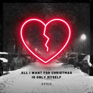 All I Want For Christmas Is Only Myself cover art