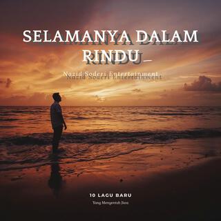Selamanya Dalam Rindu