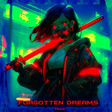 FORGOTTEN DREAMS (speed up) cover art