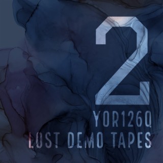 Lost Demo Tapes 2
