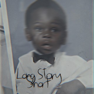 Long Story Short