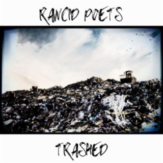 Trashed
