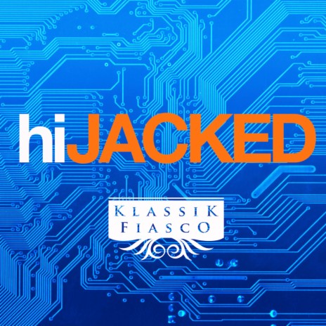 Hijacked (Paul Anthony & ZXX Remix) cover art