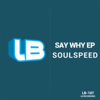 Say Why EP
