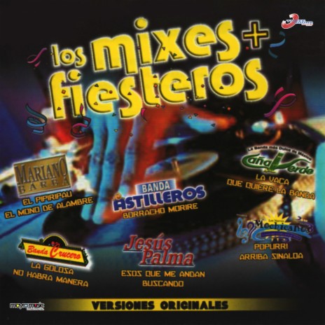 Popurrí Arriba Sinaloa: De Mazatlán A Acaponeta / El Niño Perdido / El Tabaco Mascao / Two Times cover art