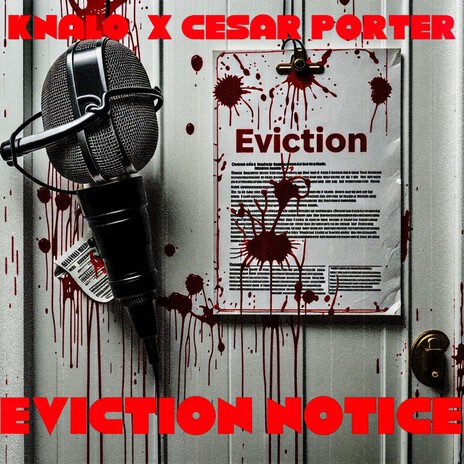Eviction Notice ft. Cesar Porter cover art