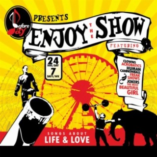 Enjoy the Show