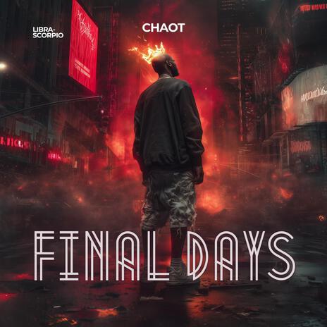 Final Days
