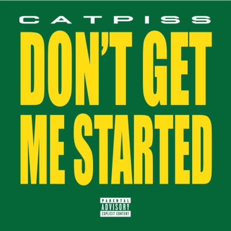 Don't Get Me Started ft. L I O & COUNTRY BOY cover art