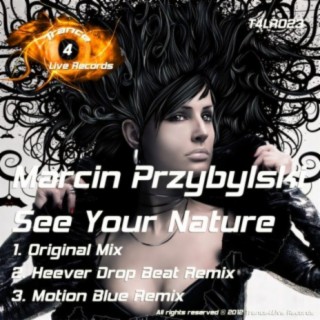 See Your Nature (Heever Drop Beat Remix)