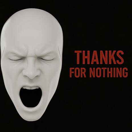 Thanks For Nothing cover art