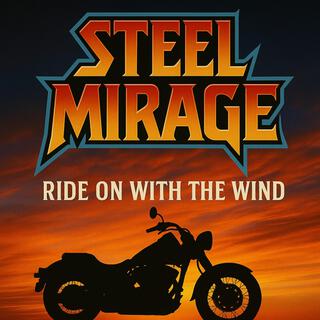 Steel Mirage