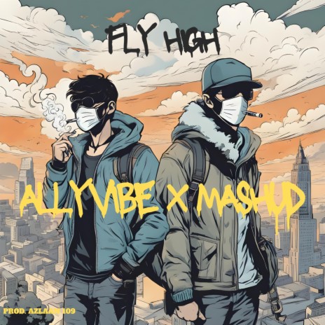 FLY HIGH ft. Mashud cover art