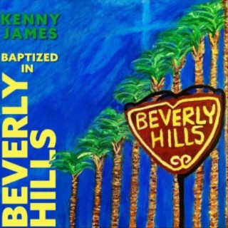 Baptized in Beverly Hills cover art