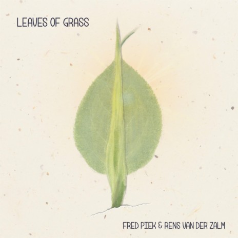 Leaves of Grass ft. Rens Van Der Zalm cover art