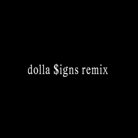 dolla $igns (remix) cover art