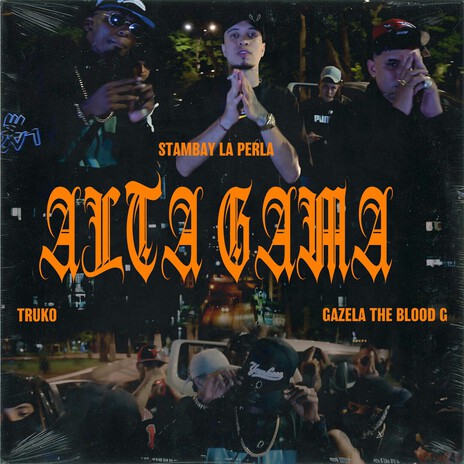 Alta Gama ft. Truko, Jhonby Prado & Gazela the blood G cover art