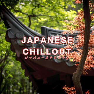 Japanese Chillout