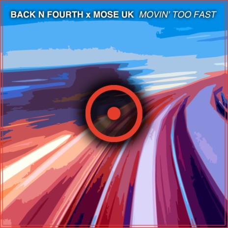 Movin' Too Fast (Extended Mix) ft. MOSE UK cover art