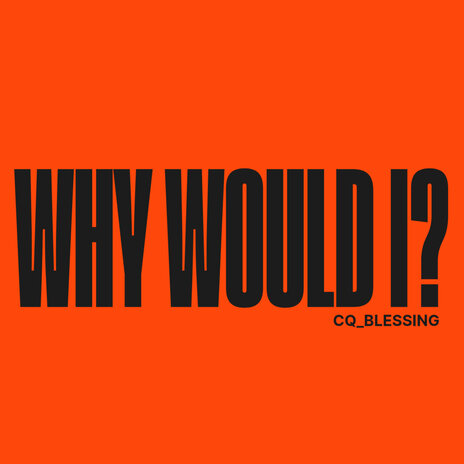Why Would I? cover art
