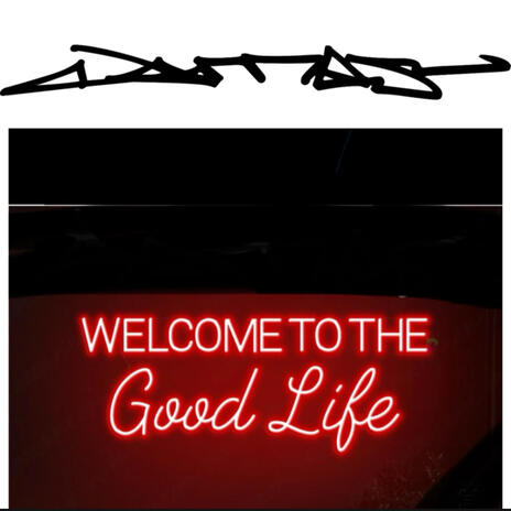 Welcome To The GoodLife(original mix)