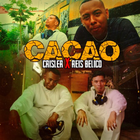 Cacao ft. reis belico cover art