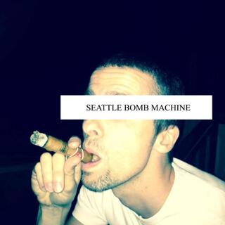 Seattle Bomb Machine