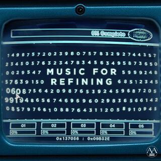 Music For Refining (Eerie Trip-Hop and Downtempo)