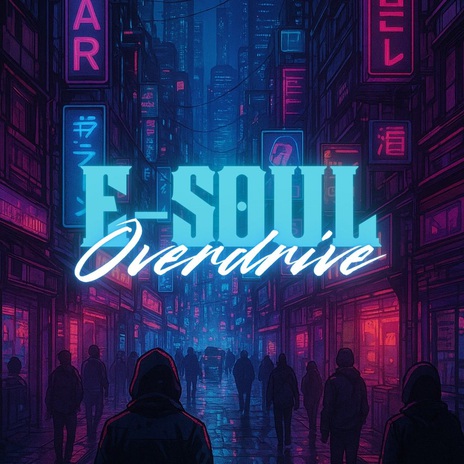 E-Soul: Overdrive cover art