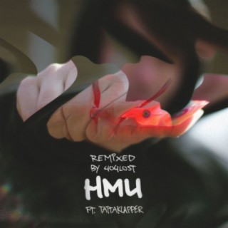 Hmu (Remix) ft. Tattaklapper cover art